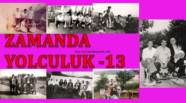 ZAMANDA YOLCULUK -13