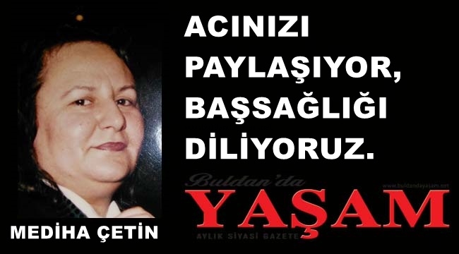 27 NİSAN 2020 - DÖRTEYLÜL MAHALLESİ - MEDİHA ÇETİN