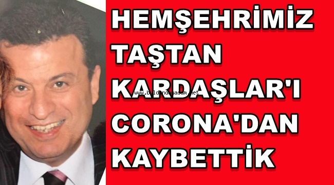 ECZACI TAŞTAN KARDAŞLAR'I CORONADAN KAYBETTİK