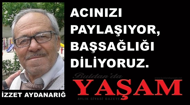 14 MAYIS 2020 - DÖRTEYLÜL MAHALLESİ - İZZET AYDANARIĞ