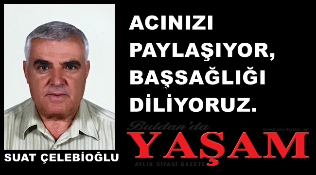 24 MAYIS 2020 - KARŞIYAKA MAHALLESİ - SUAT ÇELEBİOĞLU