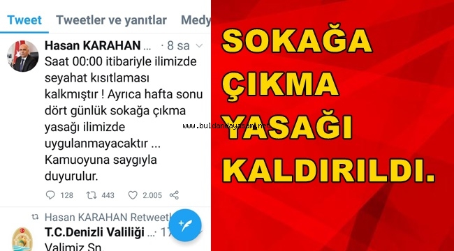 SOKAĞA ÇIKMA YASAĞI KALDIRILDI