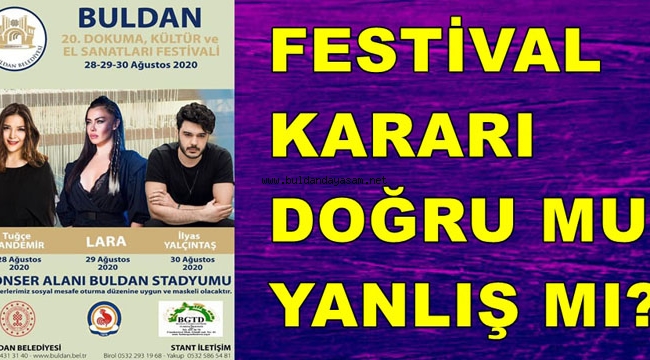 FESTİVAL TARTIŞILIYOR