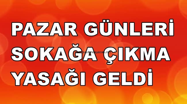 YENİ YASAKLAR GELDİ