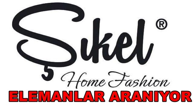 şıkel tekstil elemanlar arıyor