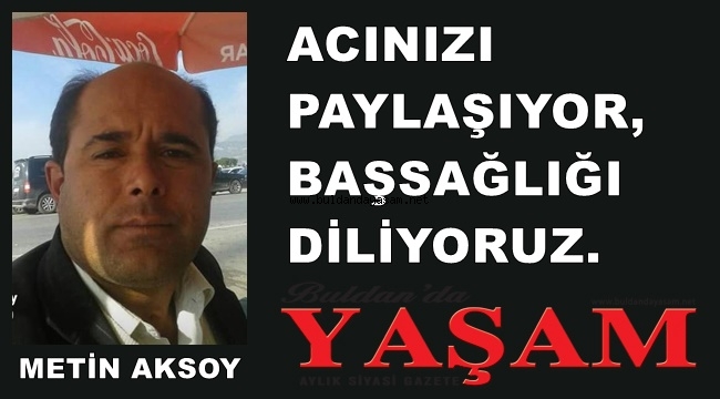 23 AĞUSTOS 2021 - METİN AKSOY