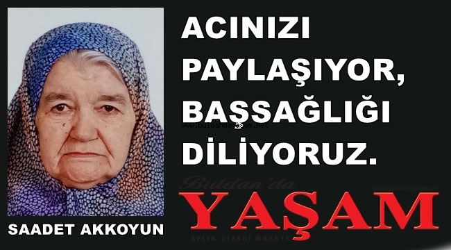 20 EYLÜL 2021 - SAADET AKKOYUN