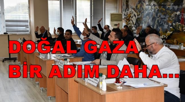 DOĞALGAZ MECLİSTEN GEÇTİ