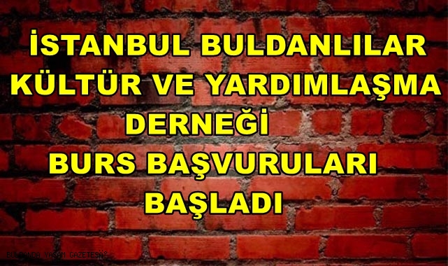BURS BAŞVURULARI BAŞLADI