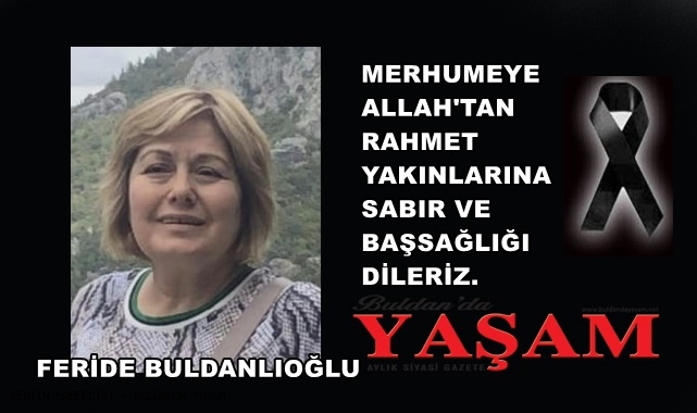 13 OCAK 2025 – FERİDE BULDANLIOĞLU