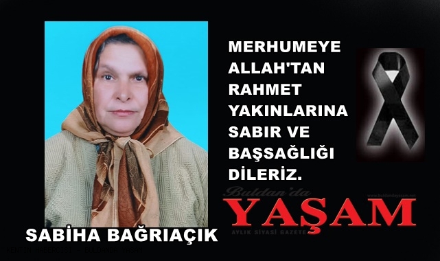19 OCAK 2025 - SABİHA BAĞRIAÇIK