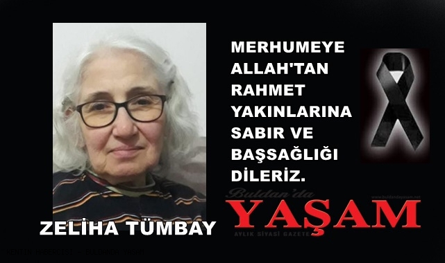 22 MAYIS 2025 – ZELİHA TÜMBAY