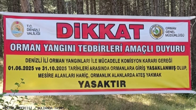 ORMANLIK ALANLARA GİRİŞ YASAKLANDI