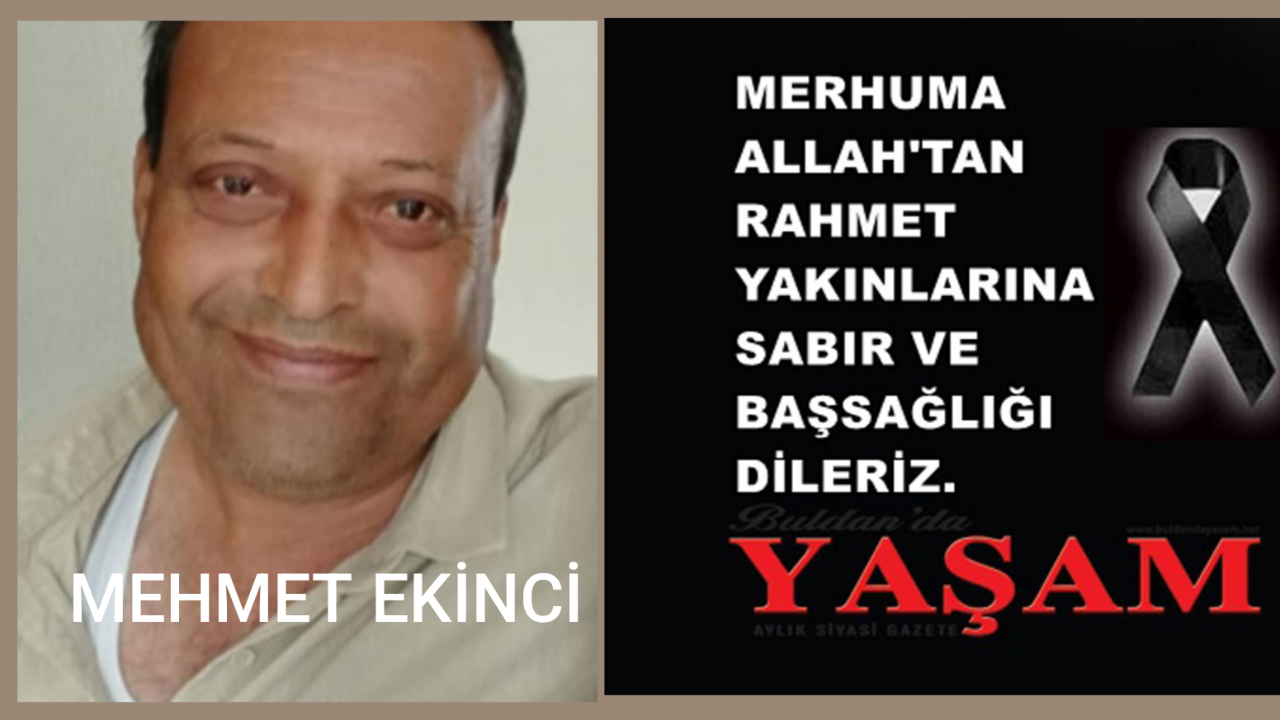 24 HAZİRAN 2025 - MEHMET EKİNCİ
