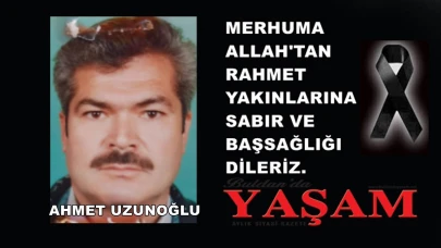 30 HAZİRAN 2025 - AHMET UZUNOĞLU