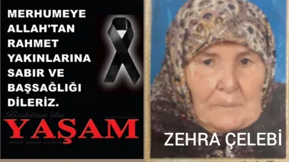 19 TEMMUZ 2025 - ZEHRA ÇELEBİ