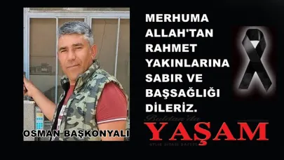 29 TEMMUZ 2025 – OSMAN BAŞKONYALI