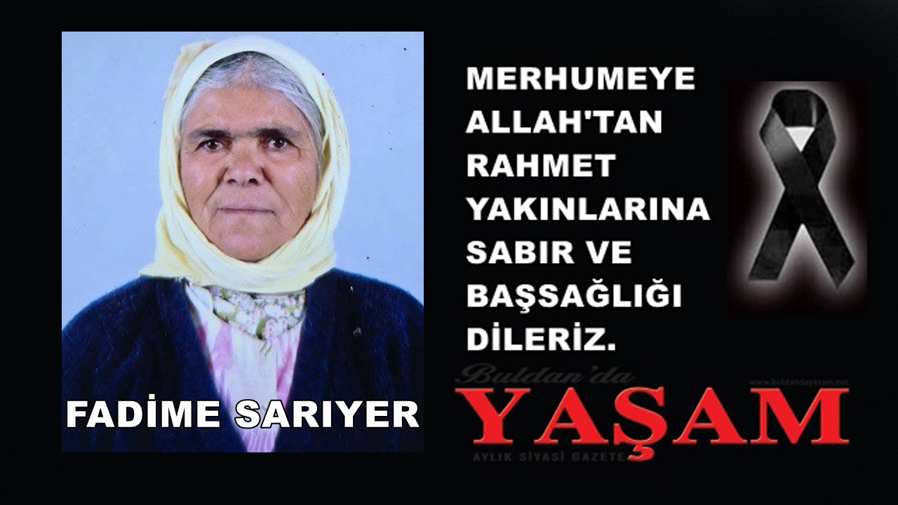 29 TEMMUZ 2025 – FADİME SARIYER