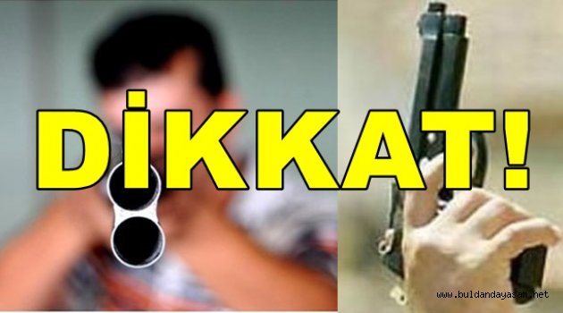 4 EYLÜL NEDENİ İLE ATEŞLİ SİLAH VE MAYTAP ATANLARA CEZA UYGULANACAK.
