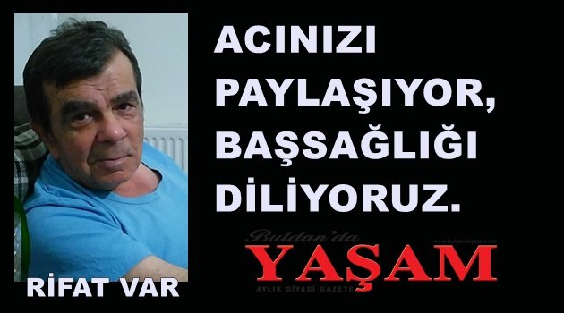 9 AĞUSTOS 2018 - RİFAT VAR