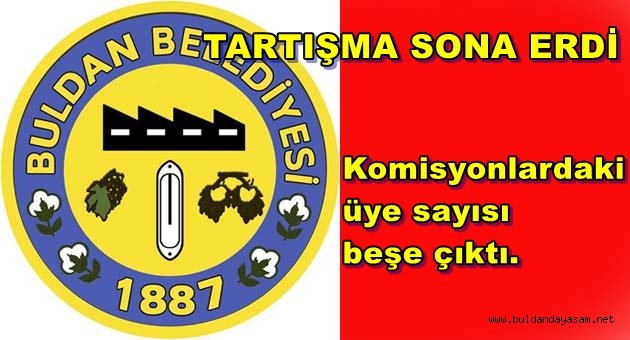BELEDİYE MECLİSİNDE KOMİSYON ÜYE SAYISI BEŞE ÇIKTI.
