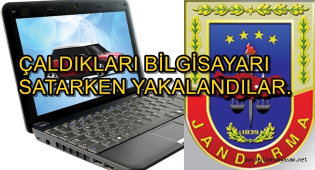 BİLGİSAYAR HIRSIZI YAKAYI ELE VERDİ