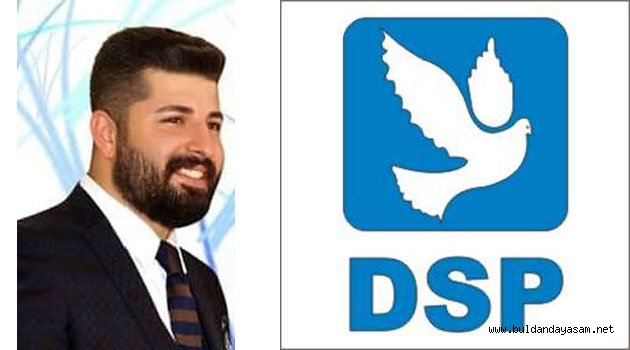 BULDAN’A EN GENÇ ADAY DSP’DEN