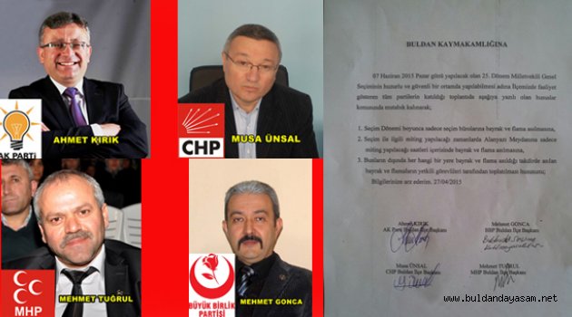 BULDAN’DA PARTİLERDEN ÖRNEK DAVRANIŞ.