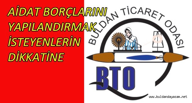 BULDAN TİCARET ODASI’NDAN ÖNEMLİ AÇIKLAMA