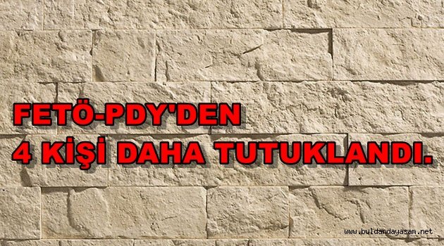 BULDAN'DA FETÖ-PDY'YE YENİ BİR OPERASYON DAHA..