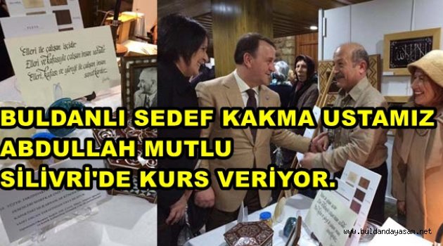 BULDANLI  USTAMIZ  BOŞ  DURMUYOR