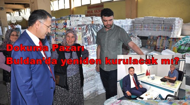 “DENİZLİ OTOGARI AYDIN YOLUNA TAŞINSIN, OTOGAR DA DOKUMACILAR ÇARŞISI OLSUN”