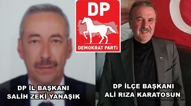 DP İL VE İLÇE BAŞKANLARINDAN ÖNEMLİ AÇIKLAMA