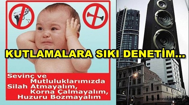 DÜĞÜN, SÜNNET GİBİ KUTLAMALARA  SIKI DENETİM GELİYOR.
