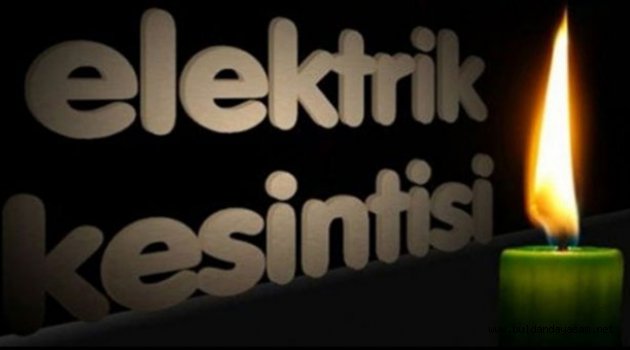 ELEKTRİKLER KESİLECEK
