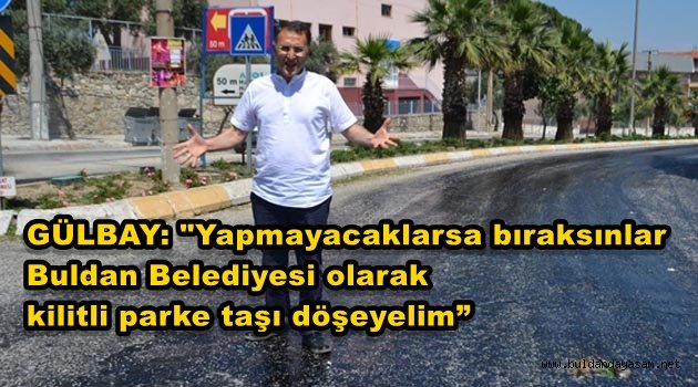GÜLBAY İSYAN ETTİ.