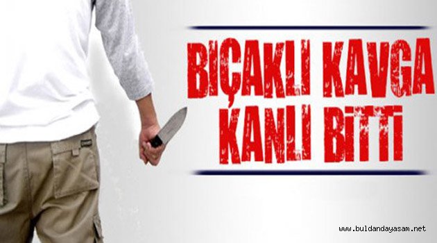 KAVGA KANLI BİTTİ