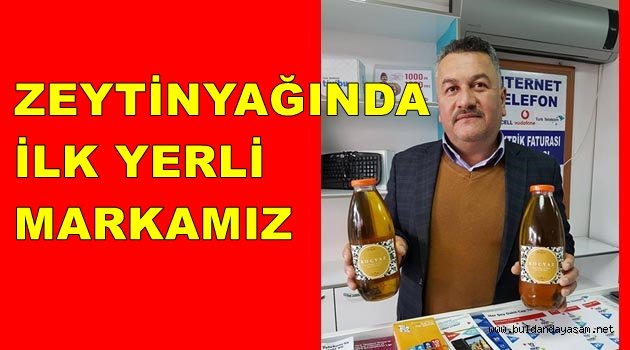 KOÇYAZ, ZEYTİNYAĞI MARKASI OLDU