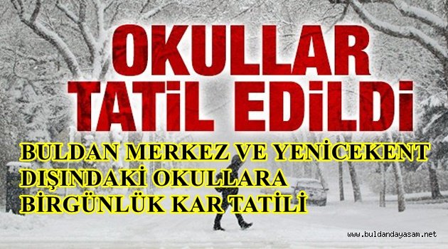 OKULLARA KAR TATİLİ