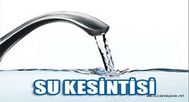 SU KESİNTİLERİ BEZDİRDİ