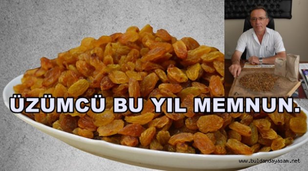 ÜZÜMCÜNÜN YÜZÜNÜ TARİŞ GÜLDÜRDÜ