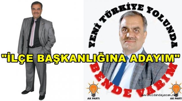 YILMAZ KAZAK AKP BULDAN İLÇE BAŞKAN ADAYLIĞINI AÇIKLADI.