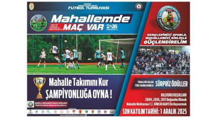 HER MAHALLE BİR TAKIM, HER ÇOCUK BİR YILDIZ