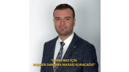 “ESNAFIMIZ İÇİN KOSGEB DANIŞMA MASASI”