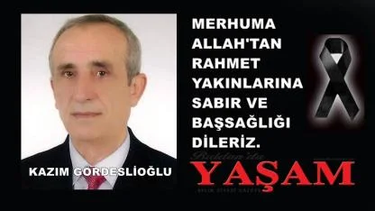 15 OCAK 2026 – KAZIM GÖRDESLİOĞLU
