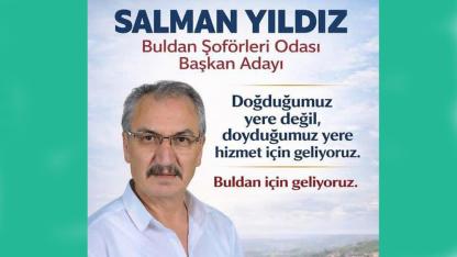“BULDAN ŞÖFORLER VE OTOMOBİLCİLER ODASI BAŞKANLIĞINA ADAYIM”