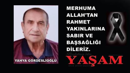 30 NİSAN 2026 – YAHYA GÖRDESLİOĞLU