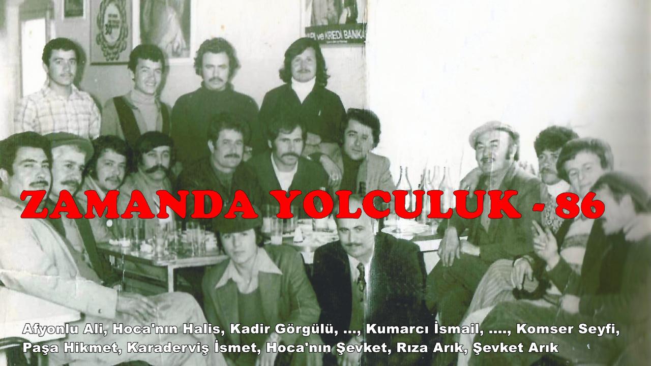 ZAMANDA YOLCULUK - 86